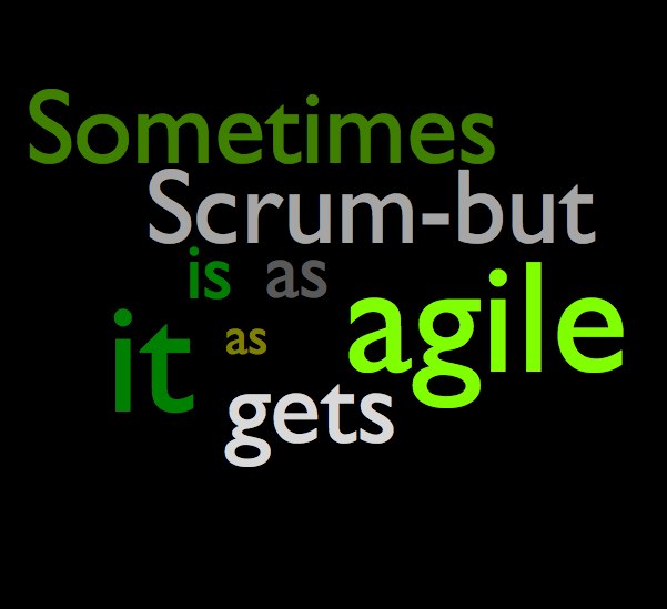 Do you know ScrumBut?
